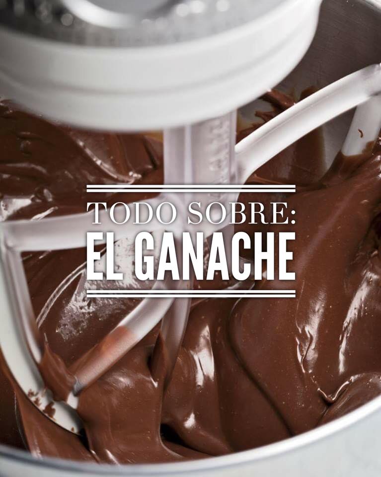 BORDES PERFECTOS, PRIMERA PARTE. TODO SOBRE EL GANACHE.